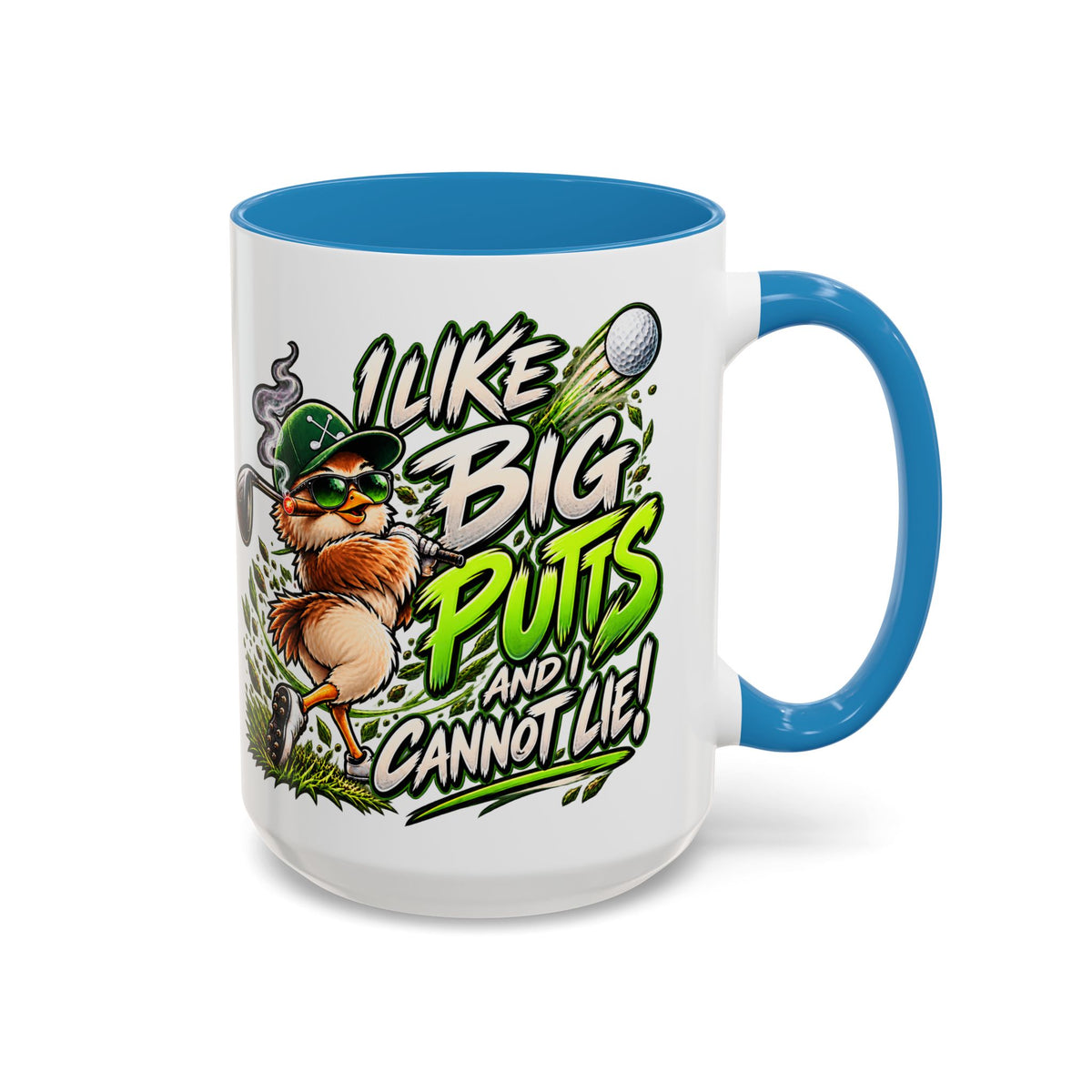 Golf Mug – “I Like Big Putt and I Cannot Lie” Golfer Gift