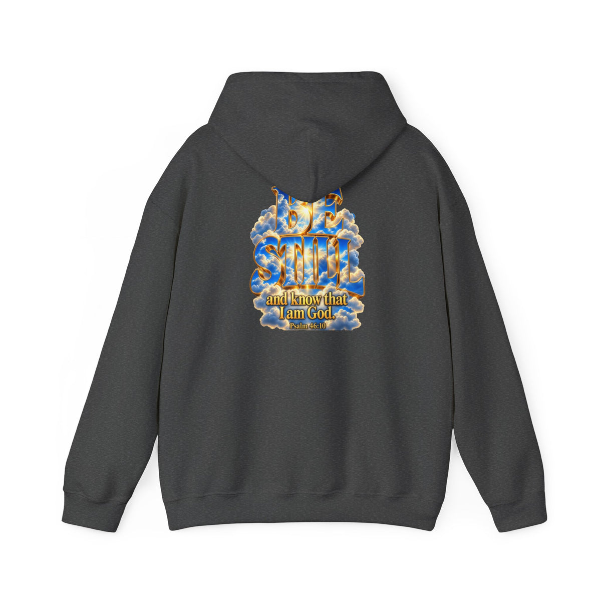 Be Still and Know — Yahweh Christian Hoodie