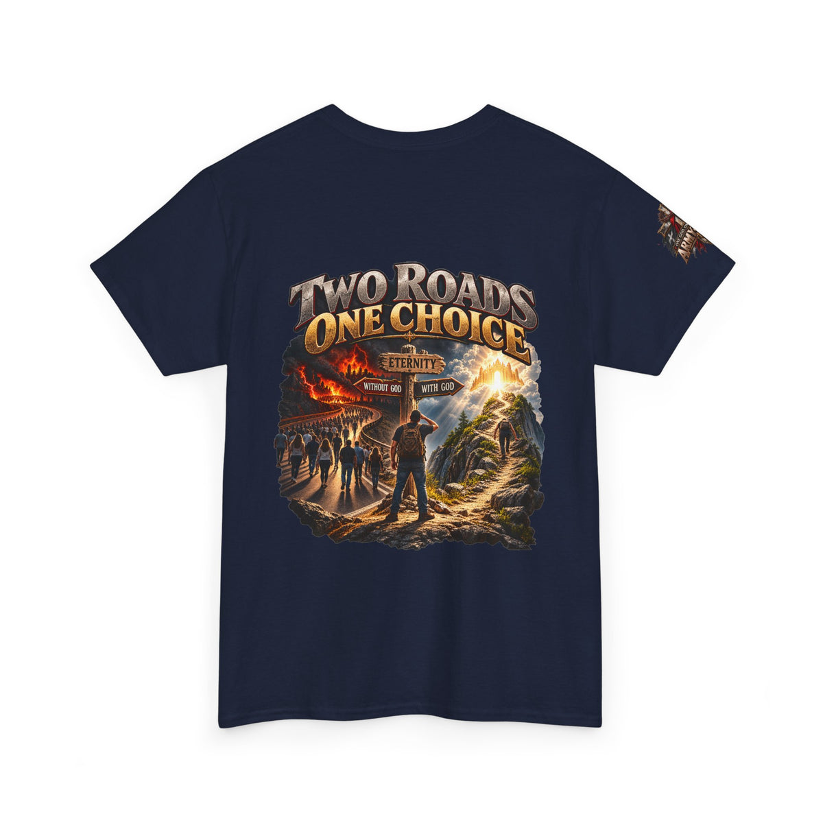 Two Roads One Choice T‑Shirt — Christian Cross Faith Graphic Tee