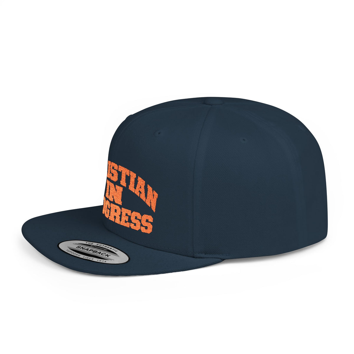Snapback Hat — "Christian In Progress" Embroidered Flat Bill