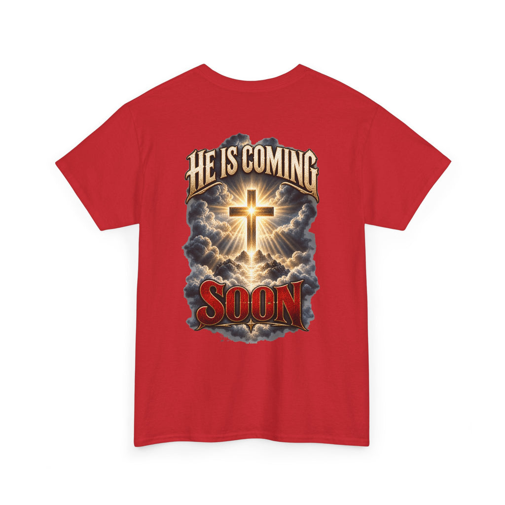 He Is Coming Soon Christian Faith T-Shirt