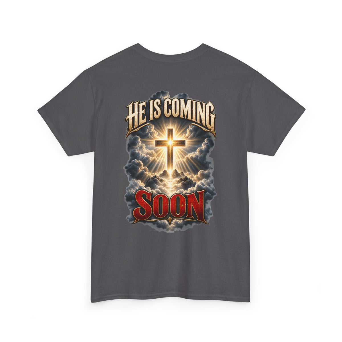 He Is Coming Soon Christian Faith T-Shirt