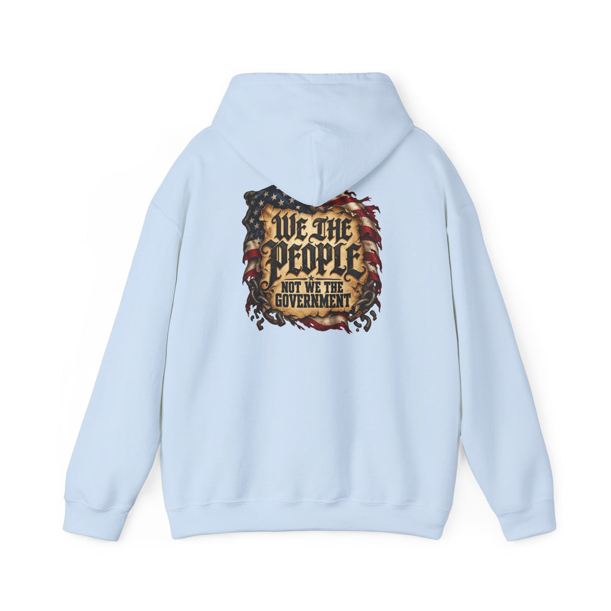 We the People Not the Government Hoodie