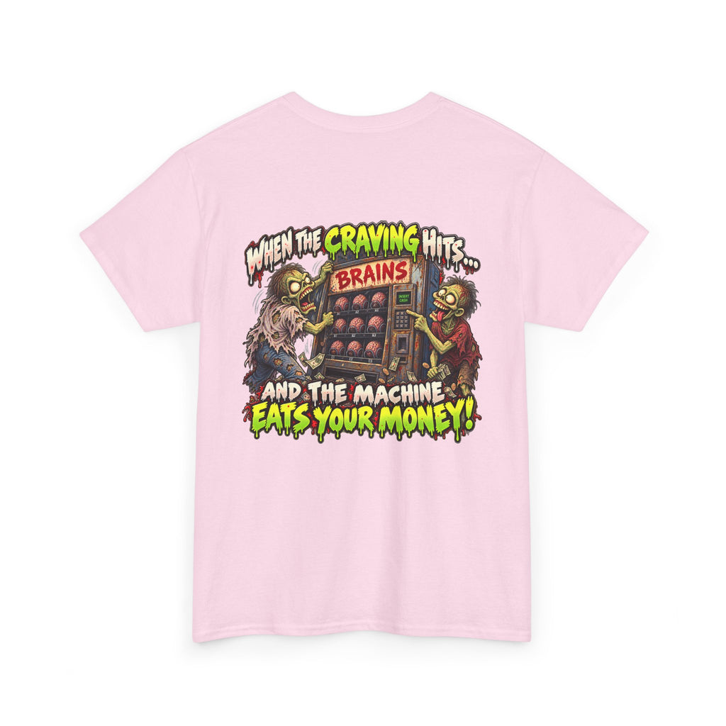 When the Craving Hits — Zombie Vending Machine T-Shirt