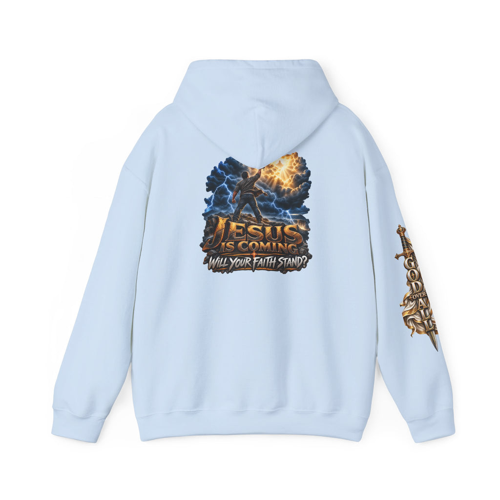 Religious Hoodie — “Jesus Is Coming: Will Your Faith Stand?” Graphic Pullover