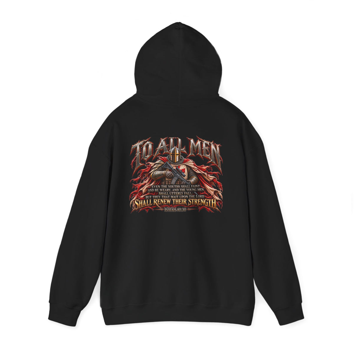 Army of God — To All Men Christian Warrior Hoodie