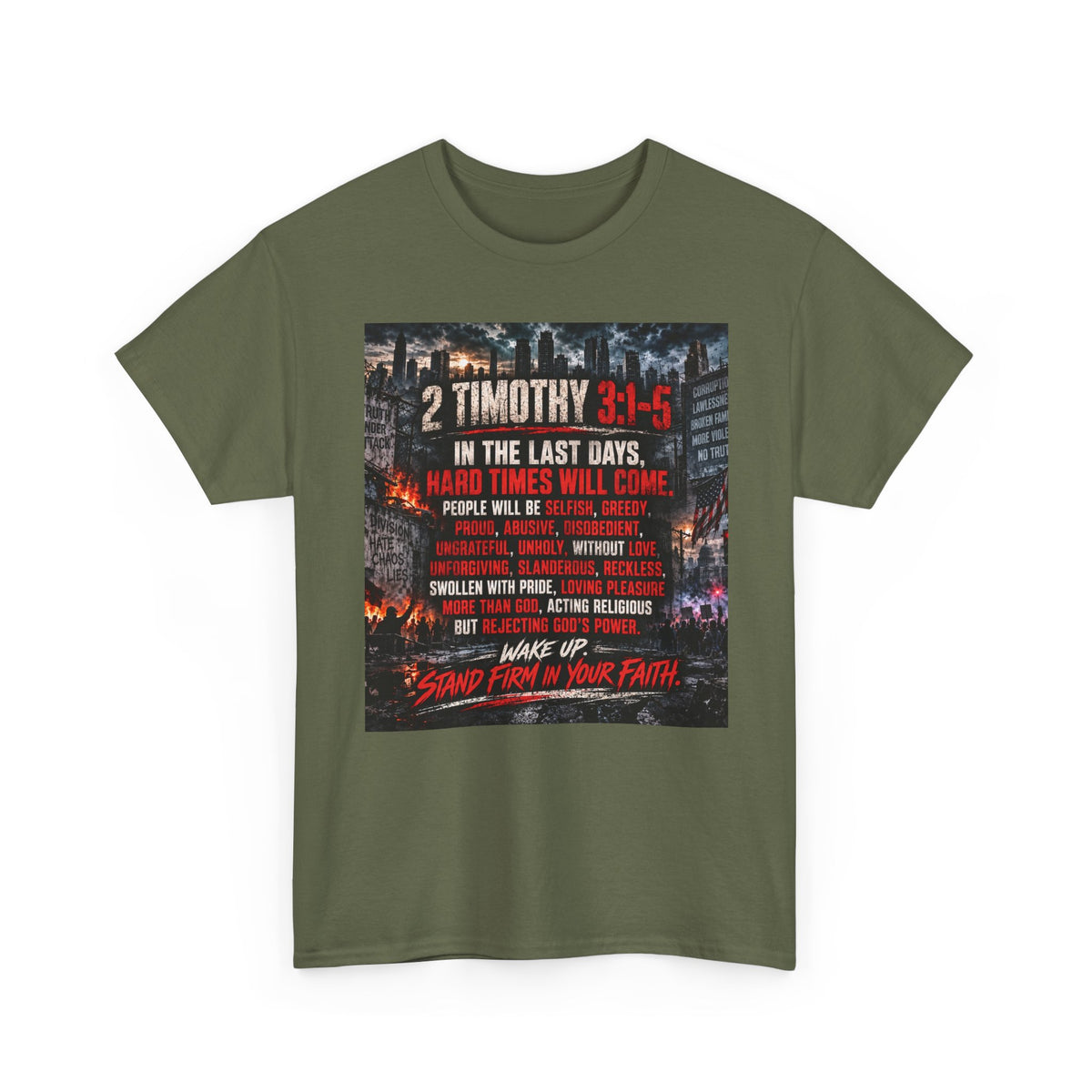 2 Timothy 3:1-5 Christian Faith T-Shirt