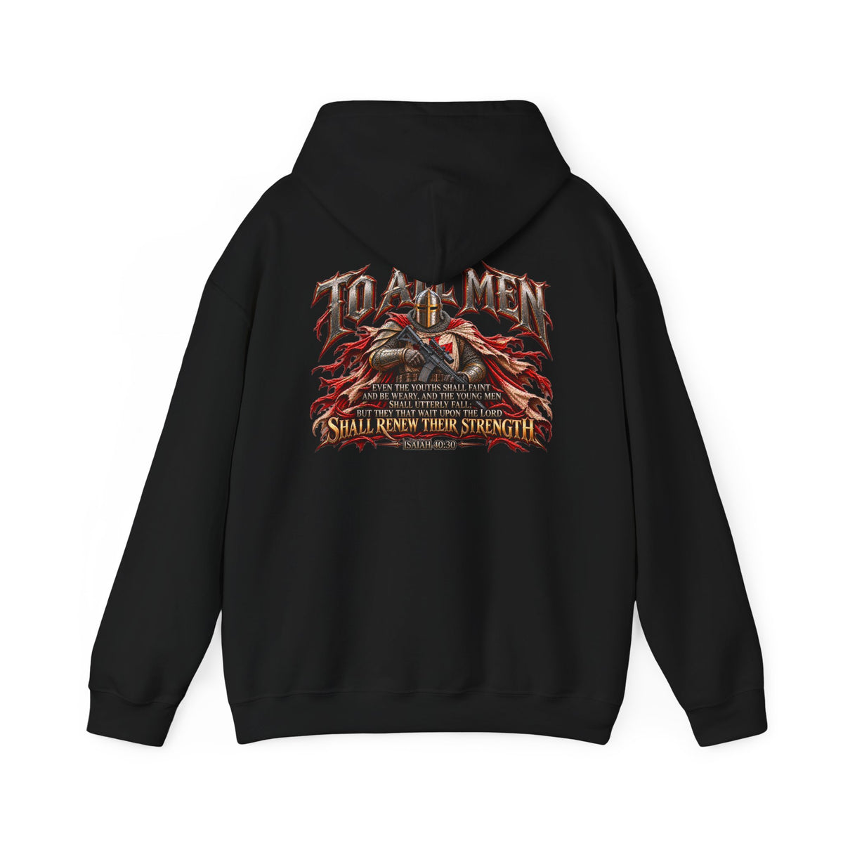 Army of God — To All Men Christian Warrior Hoodie