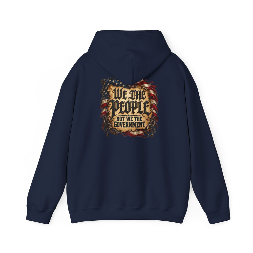We the People Not the Government Hoodie