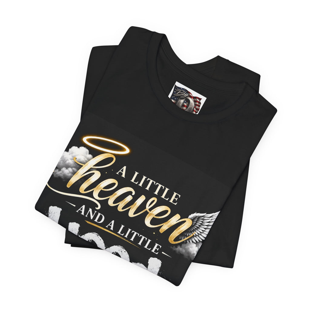A Little Heaven and a Little Hood T-Shirt | Script Angel Wings Graphic, Bold Street Quote