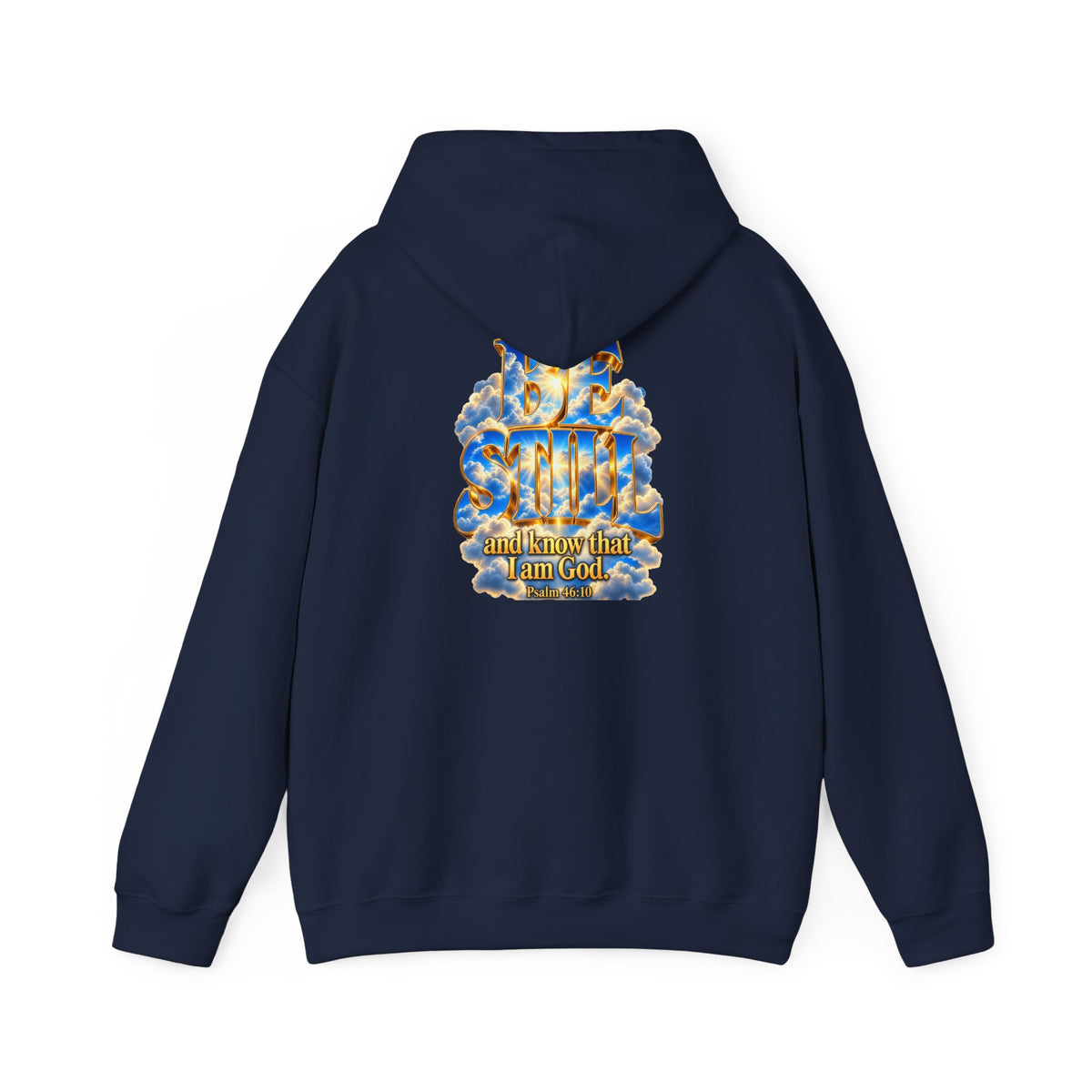 Be Still and Know — Yahweh Christian Hoodie
