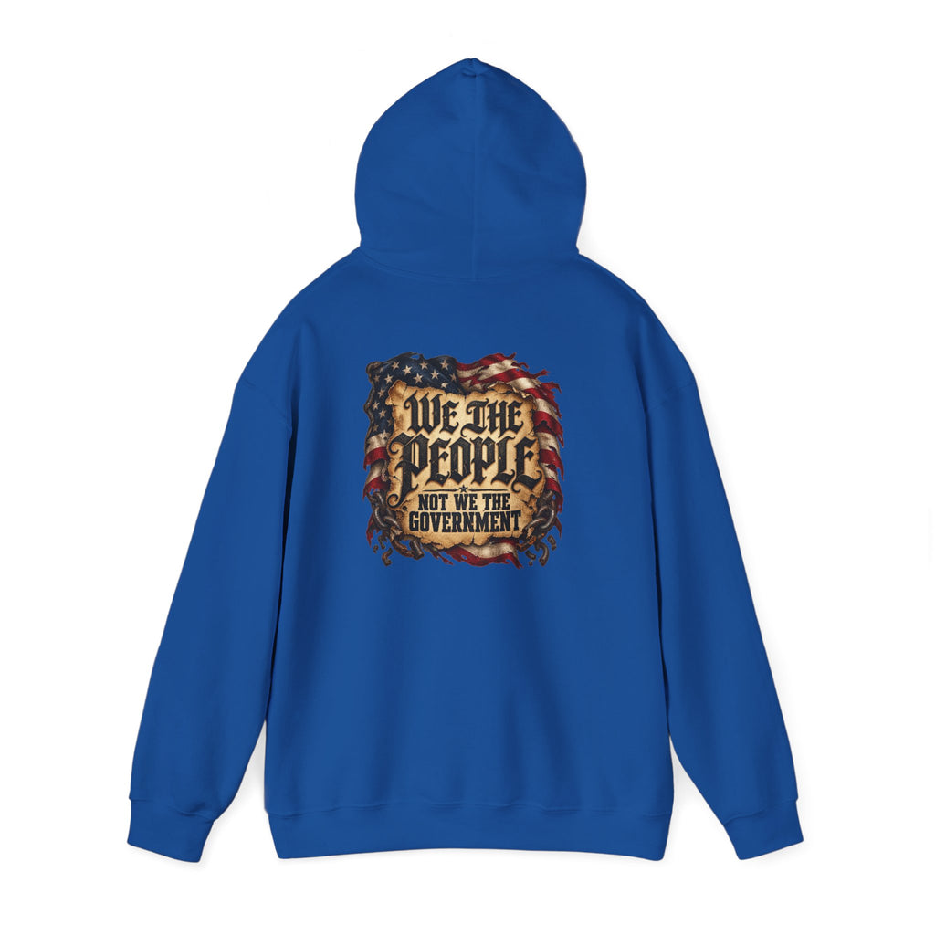 We the People Not the Government Hoodie