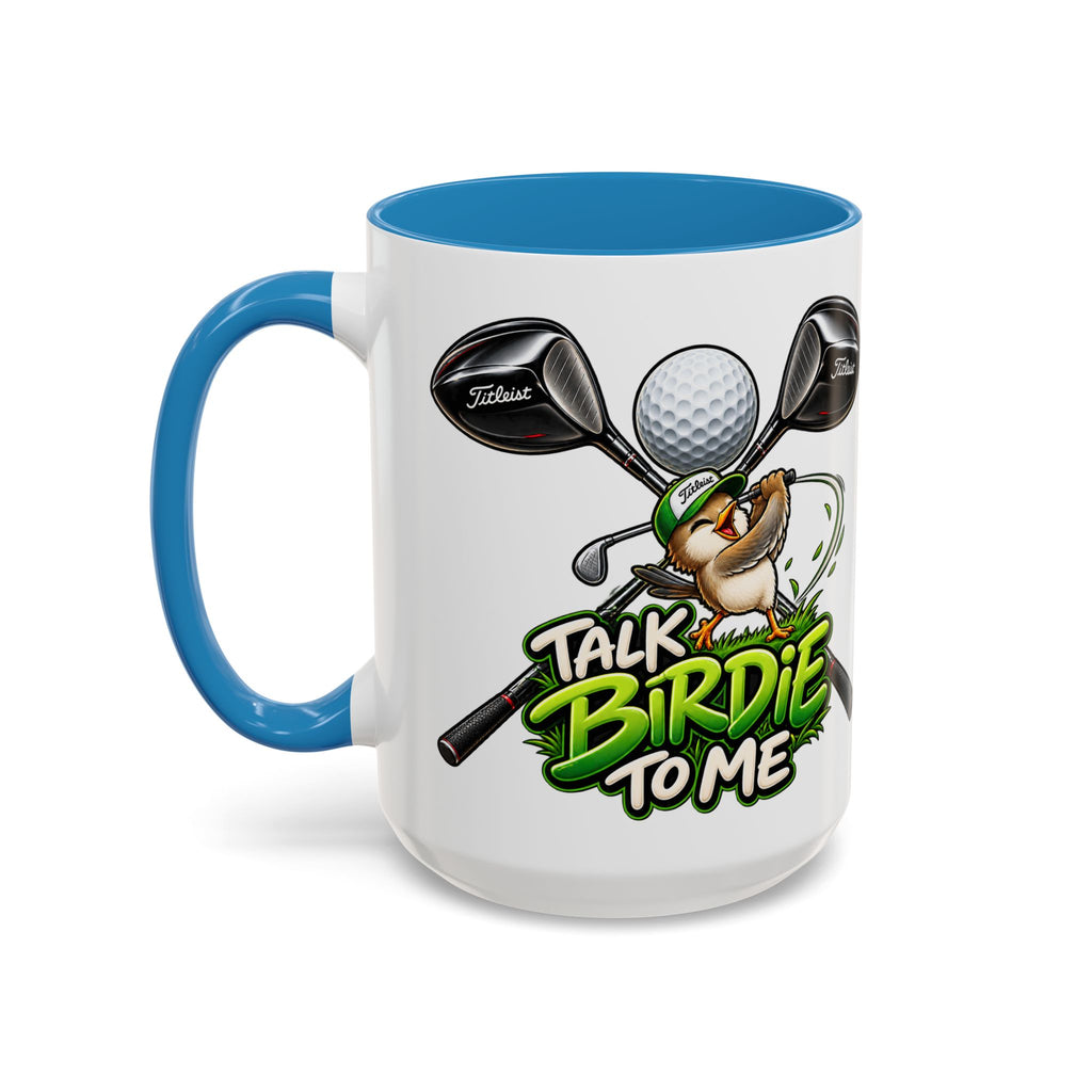 Golf Talk Birdie to Me Coffee Mug