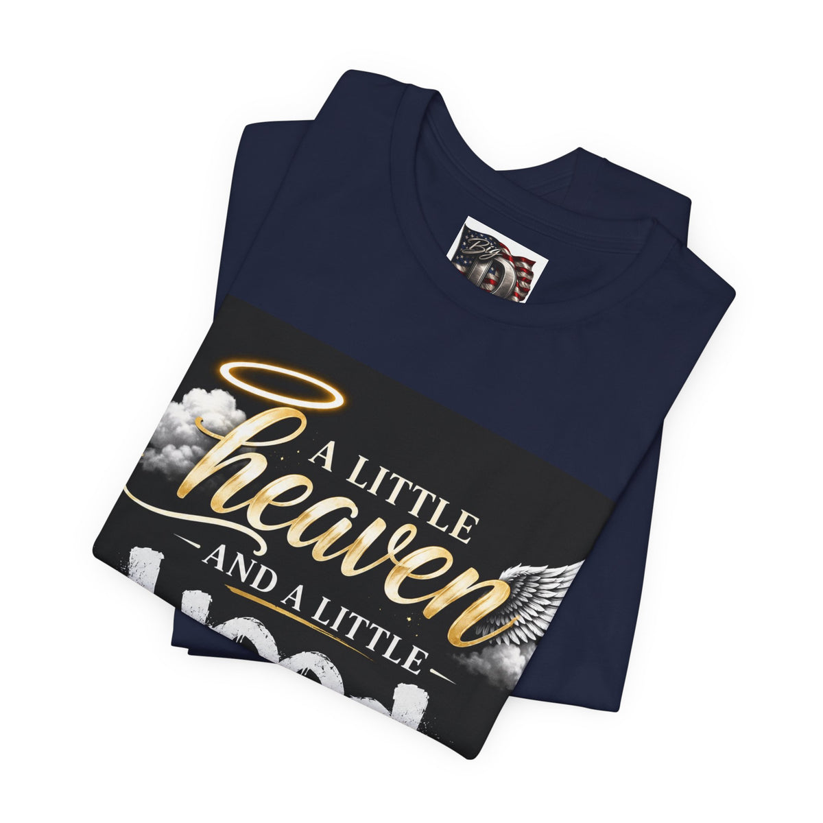 A Little Heaven and a Little Hood T-Shirt | Script Angel Wings Graphic, Bold Street Quote