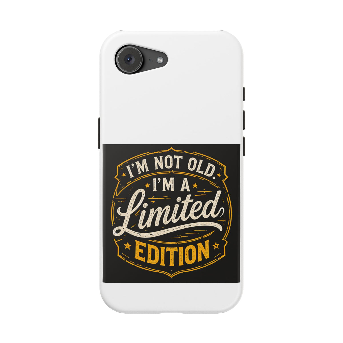 I’m Not Old I’m A Limited Edition Phone Case | Magnetic Impact-Resistant Case