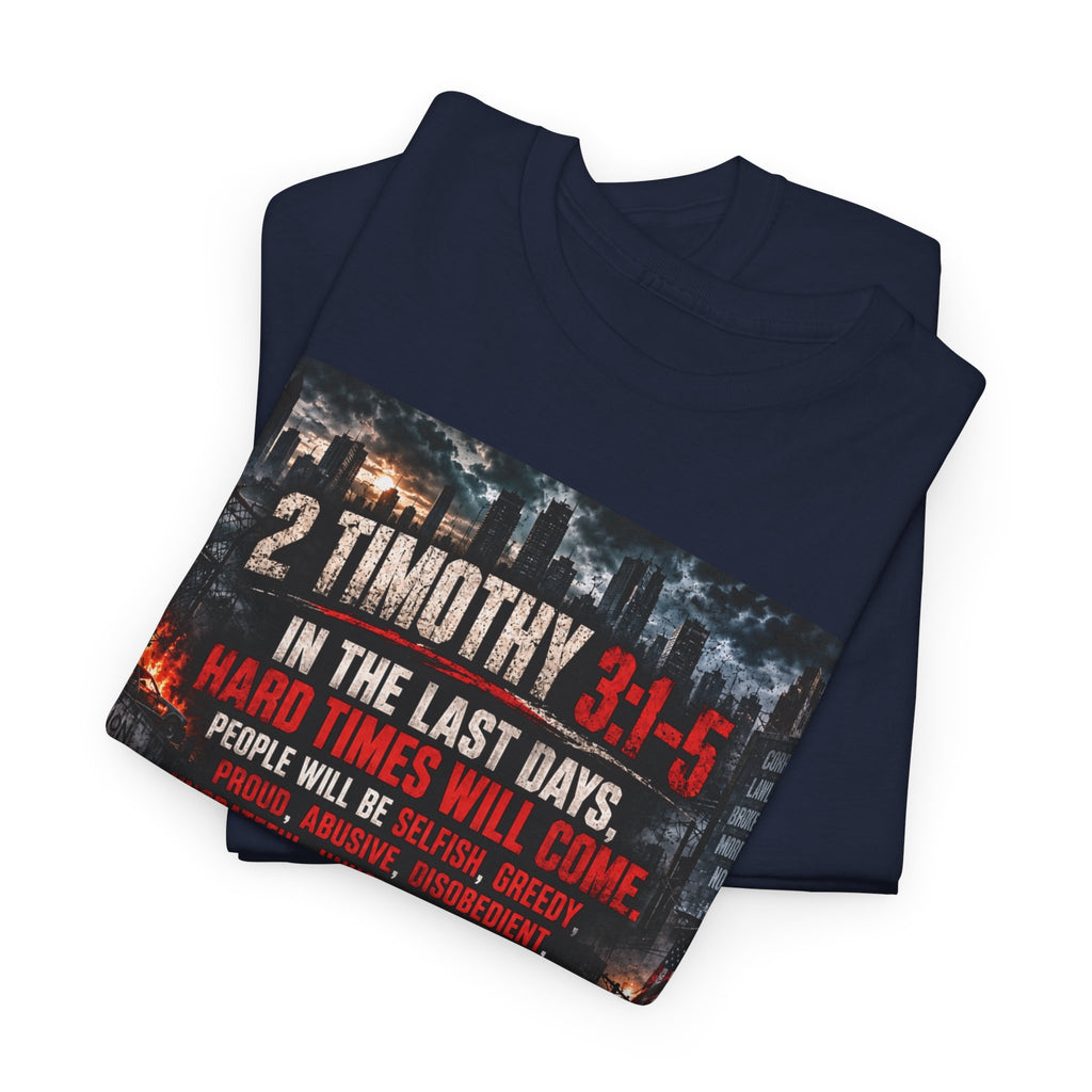 2 Timothy 3:1-5 Christian Faith T-Shirt