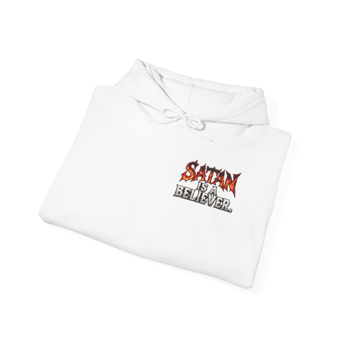 Satan Is a Believer | Christian Statement Hoodie