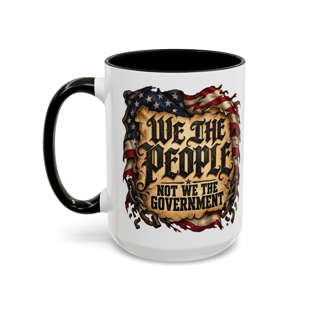We the People Not We the Government Patriotic Coffee Mug
