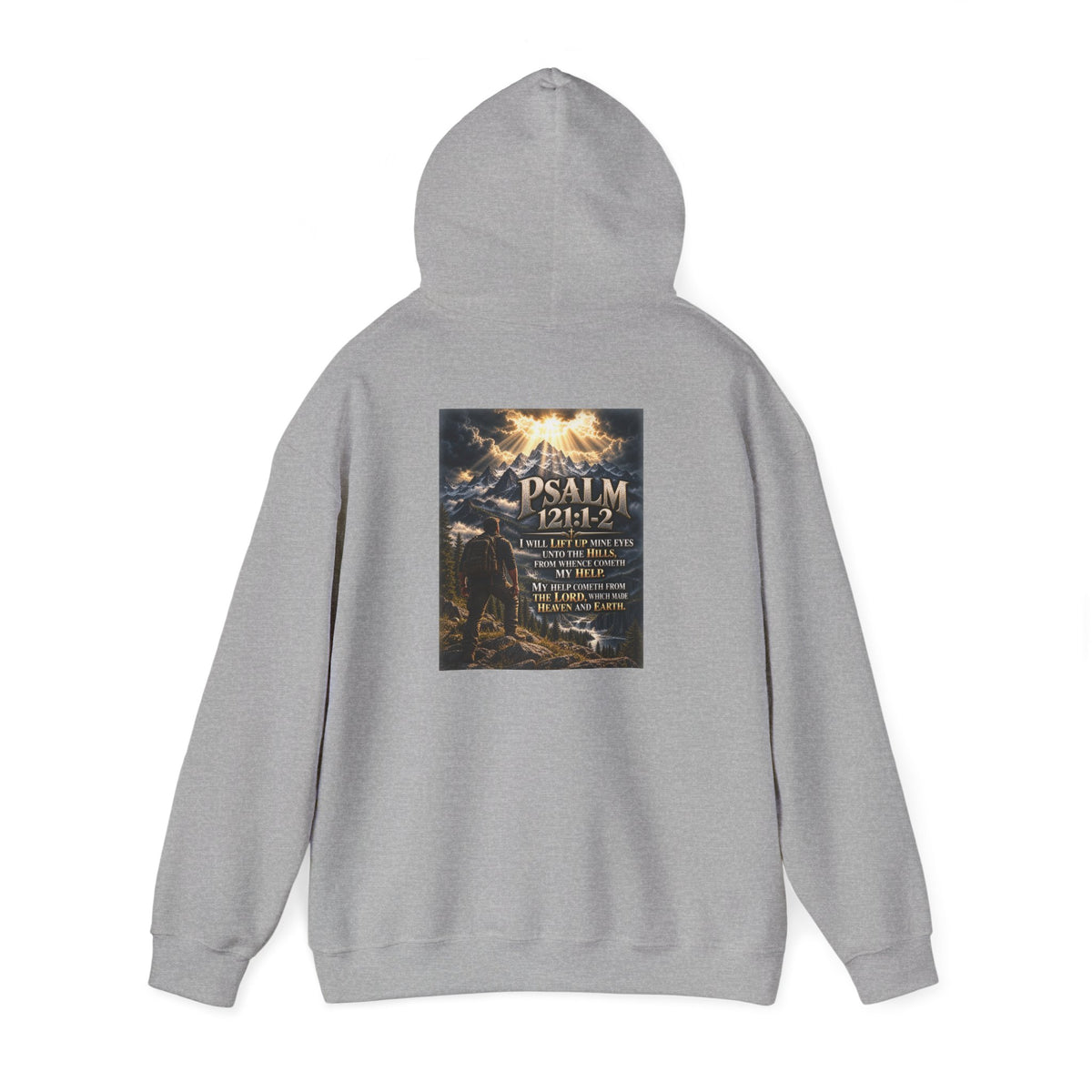 Psalm 121:1–2 My Help Comes from the Lord Hoodie