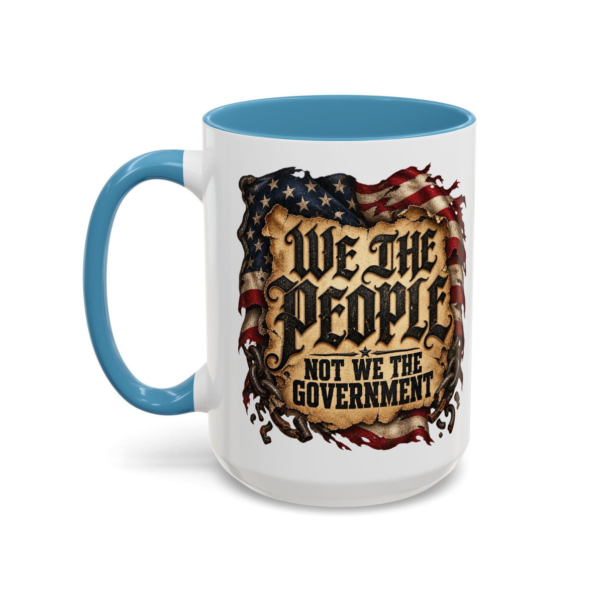 We the People Not We the Government Patriotic Coffee Mug