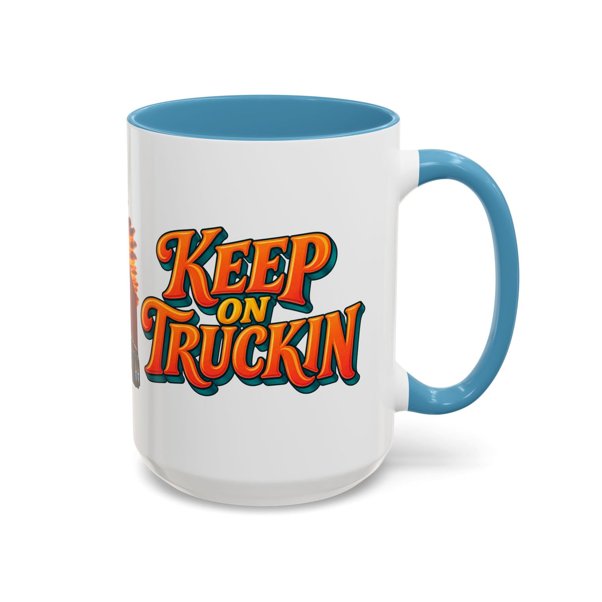 Keep On Truckin’ Semi-Truck 15oz Coffee Mug