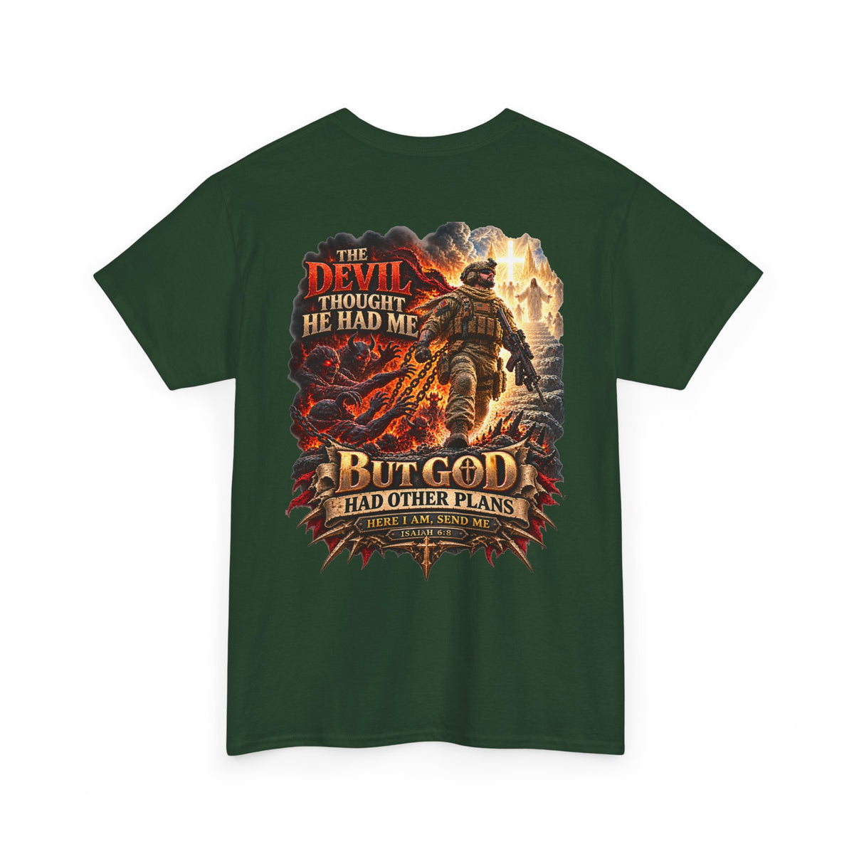 But God Had Other Plans Christian Warrior T-Shirt