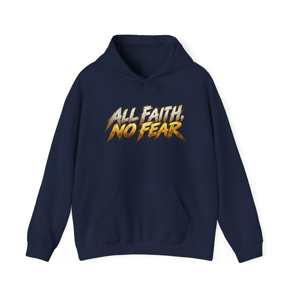 All Faith No Fear Inspirational Hoodie