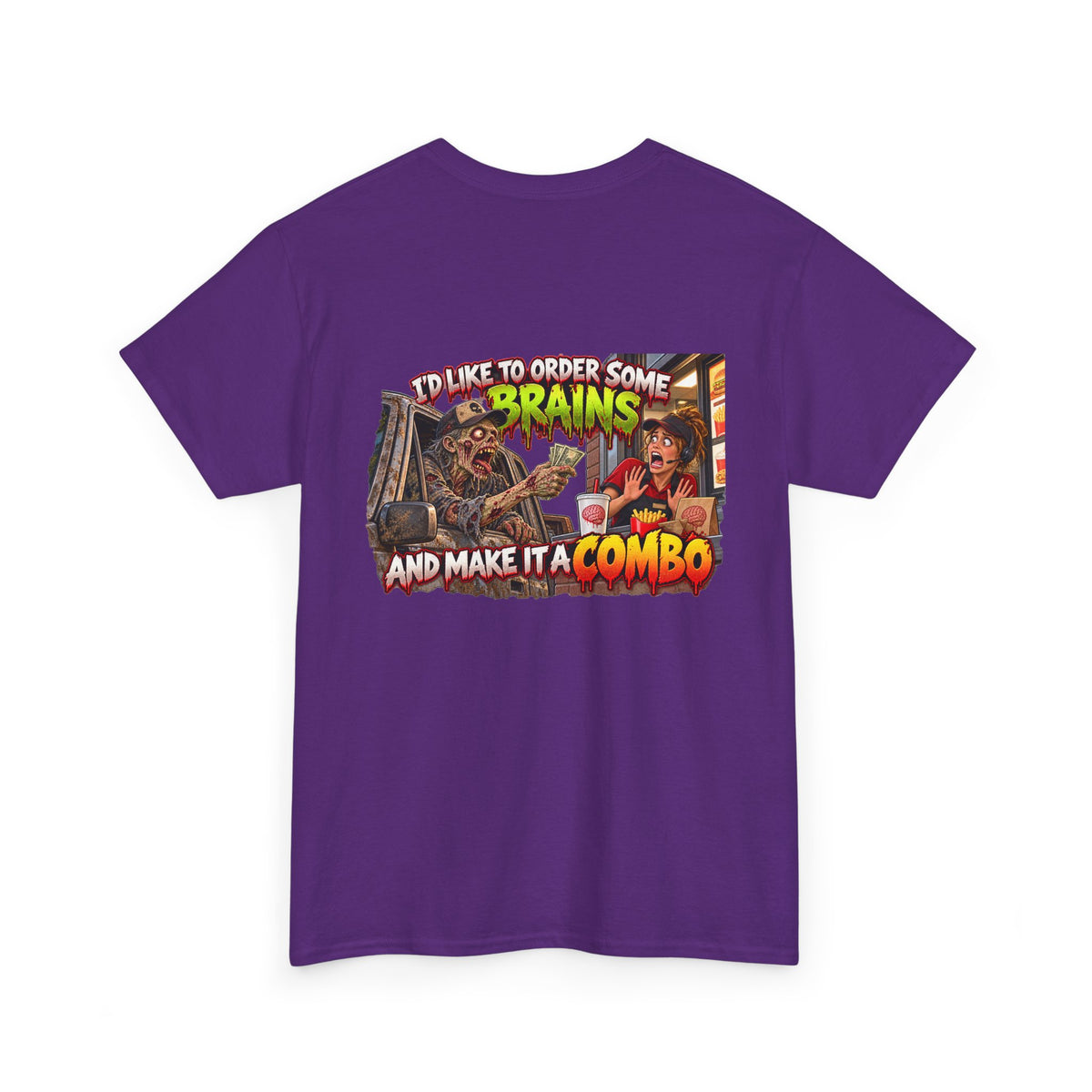 Unisex “I Like to Order Some Brains and Make It a Combo” Zombie Fast Food Graphic Tee