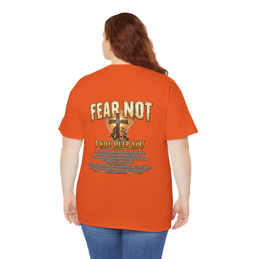 Fear Not, I Will Help You — Isaiah 41:12–13 Christian T-Shirt
