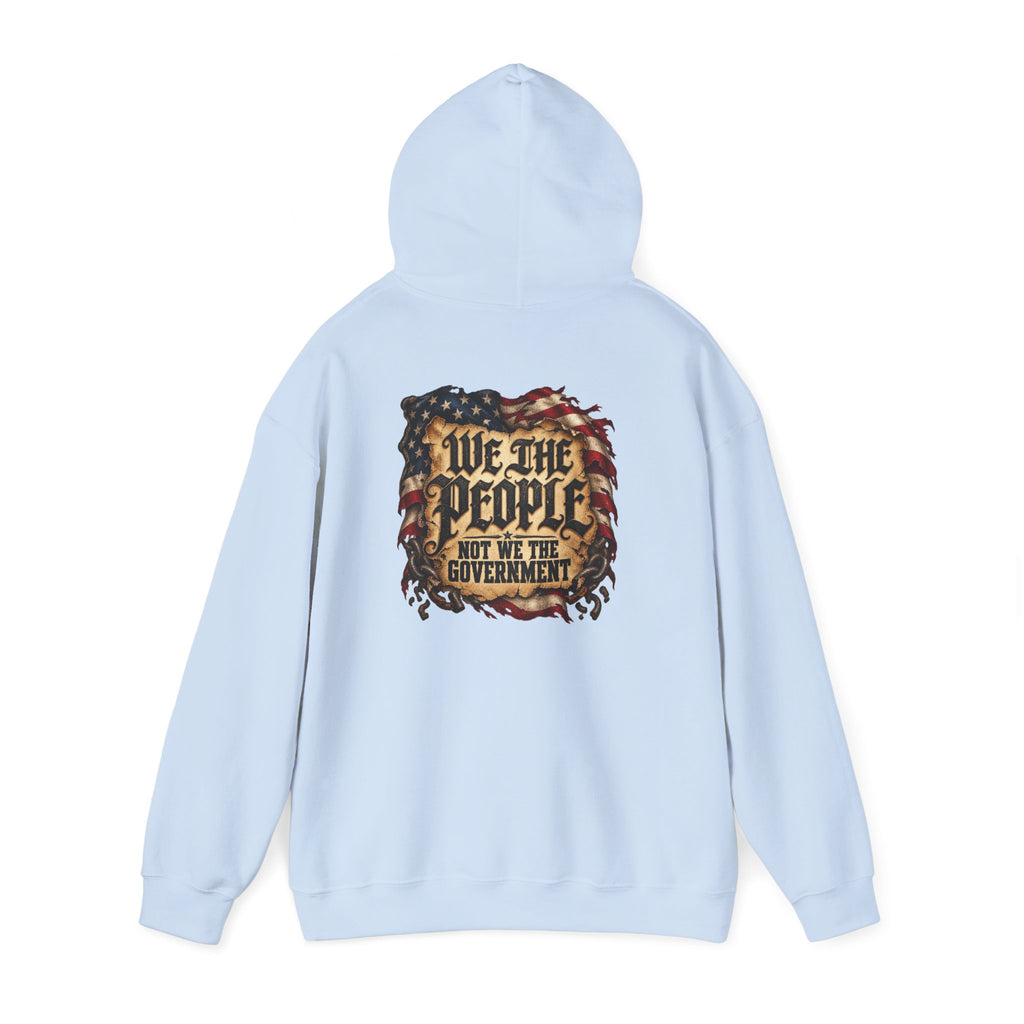 We the People Not the Government Hoodie