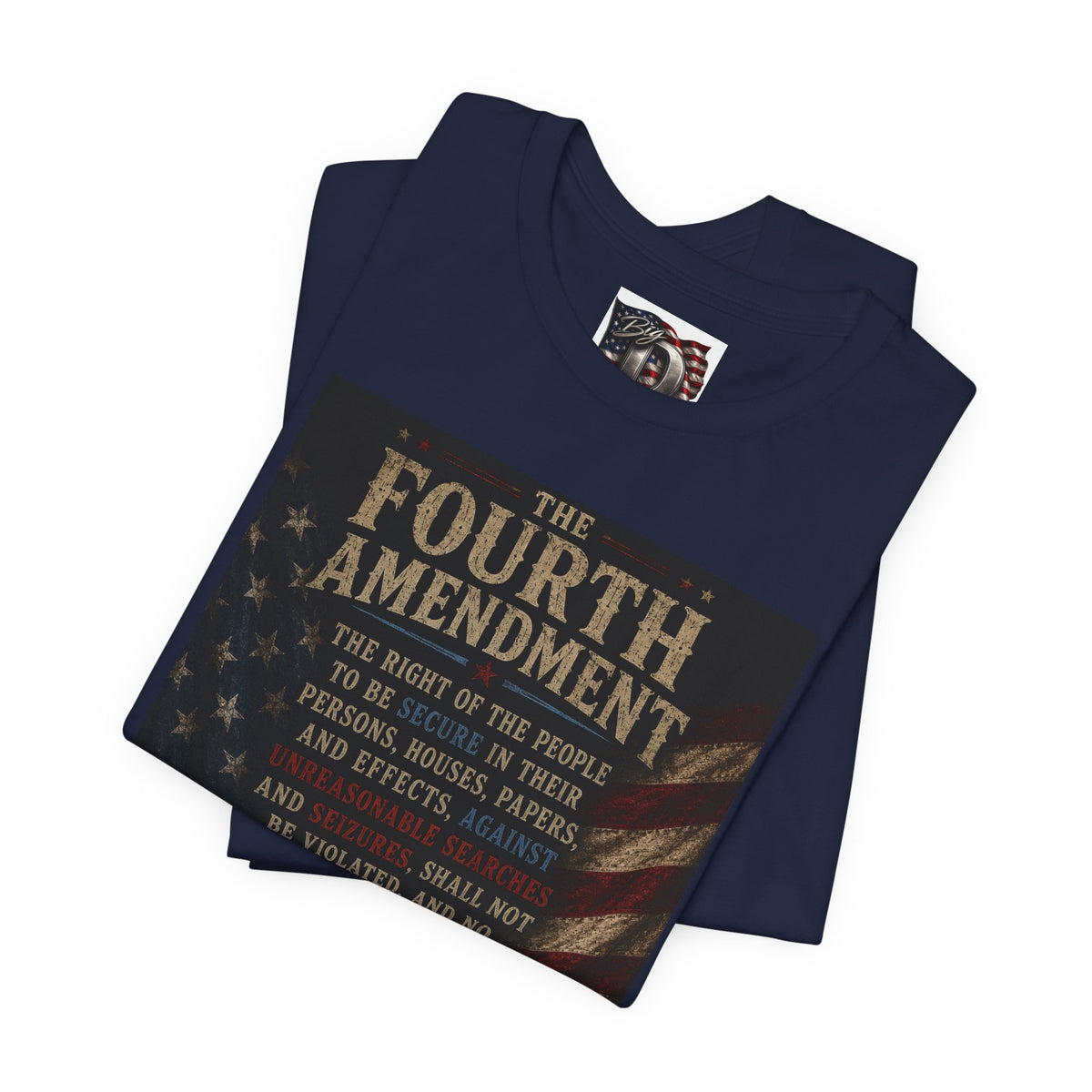 Fourth Amendment text tee | Constitution rights shirt, patriotic flag design