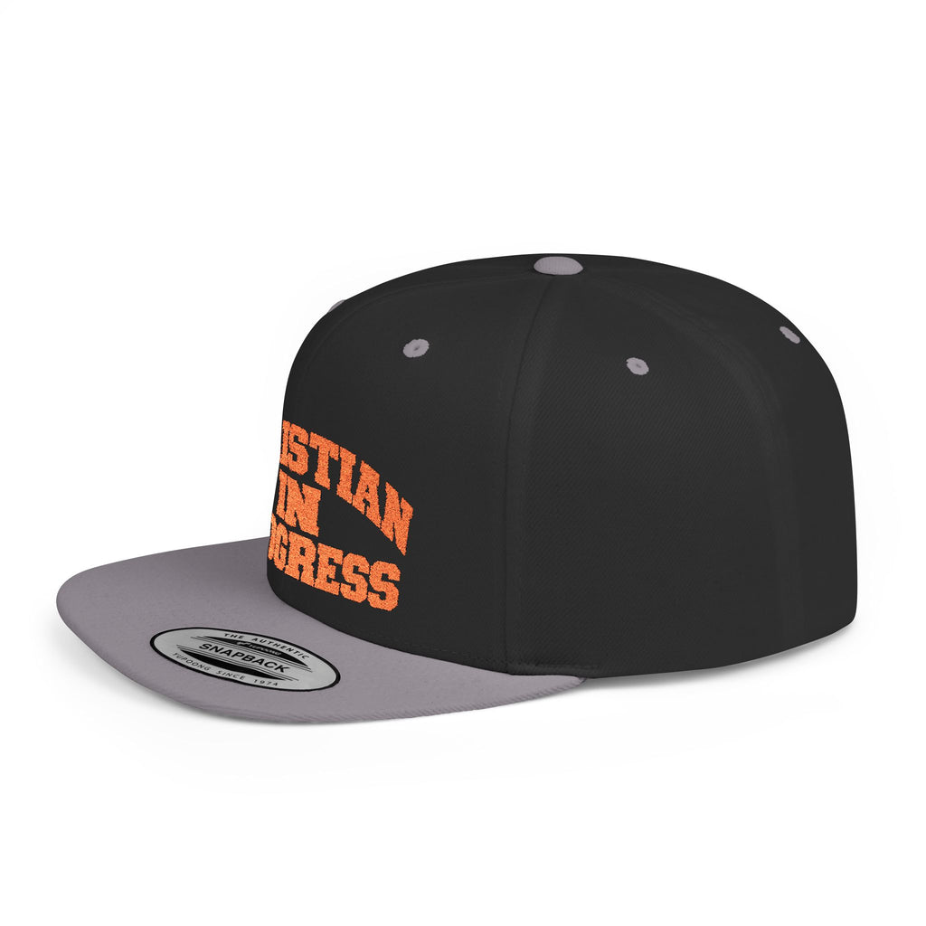 Snapback Hat — "Christian In Progress" Embroidered Flat Bill