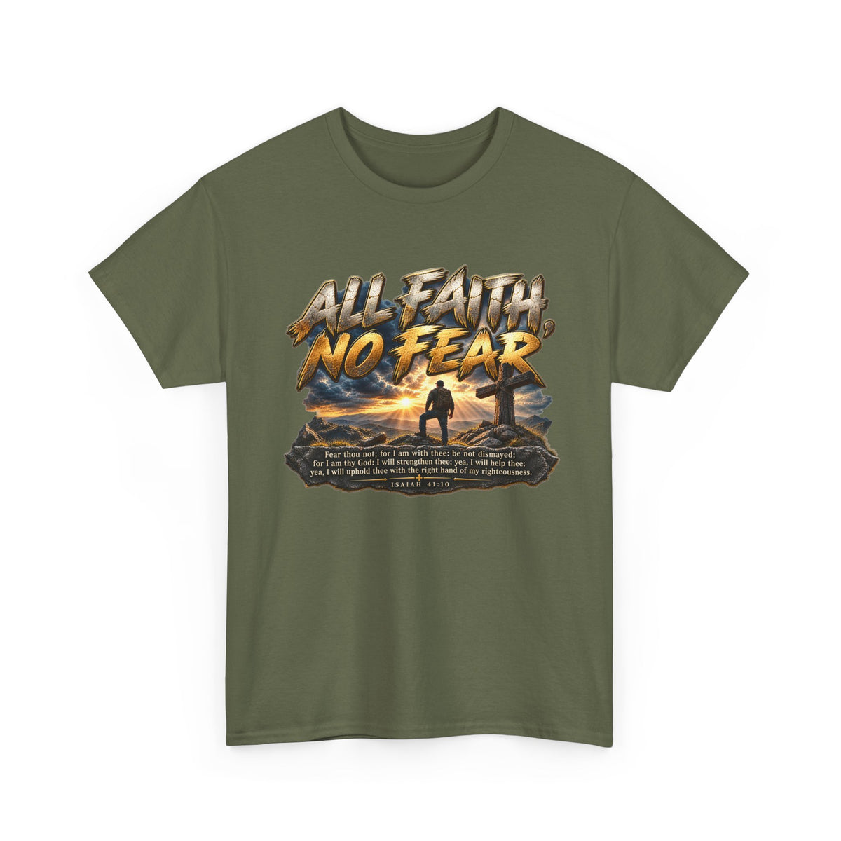 All Faith No Fear Inspirational Christian T-Shirt