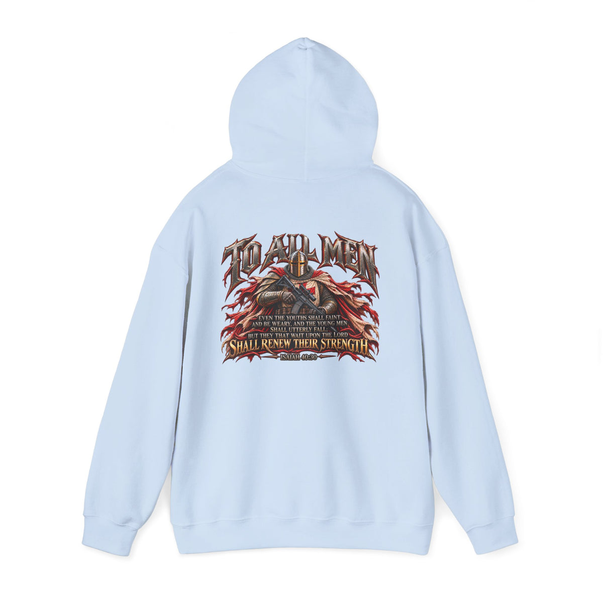 Army of God — To All Men Christian Warrior Hoodie