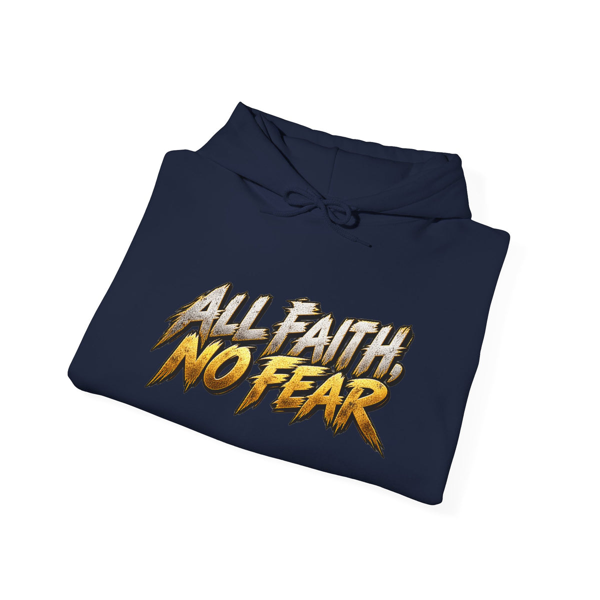 All Faith No Fear Inspirational Hoodie