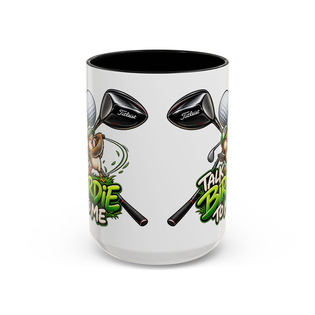 Golf Talk Birdie to Me Coffee Mug