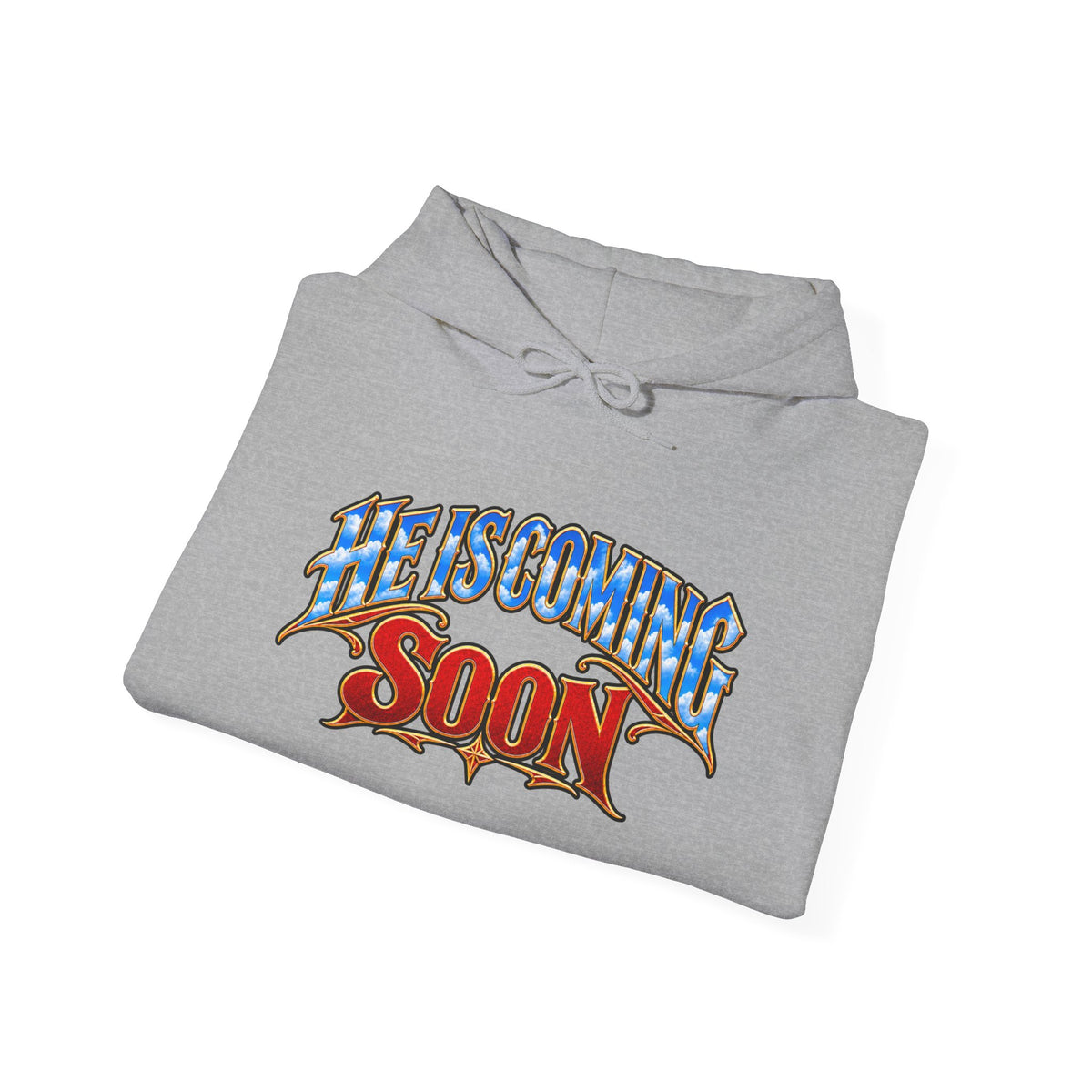 He Is Coming Soon Christian Hoodie – Front, Back & Sleeve Design