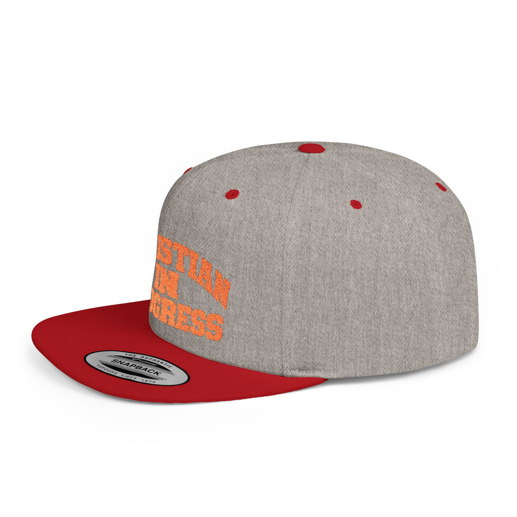 Snapback Hat — "Christian In Progress" Embroidered Flat Bill