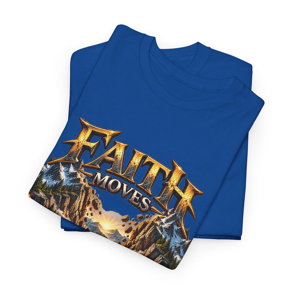 Faith Moves Mountains Inspirational Christian T-Shirt