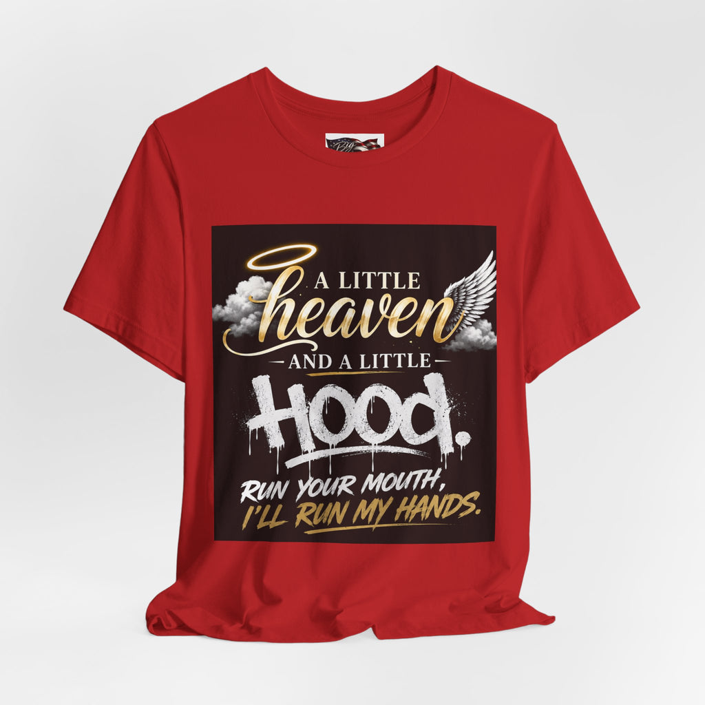 A Little Heaven and a Little Hood T-Shirt | Script Angel Wings Graphic, Bold Street Quote