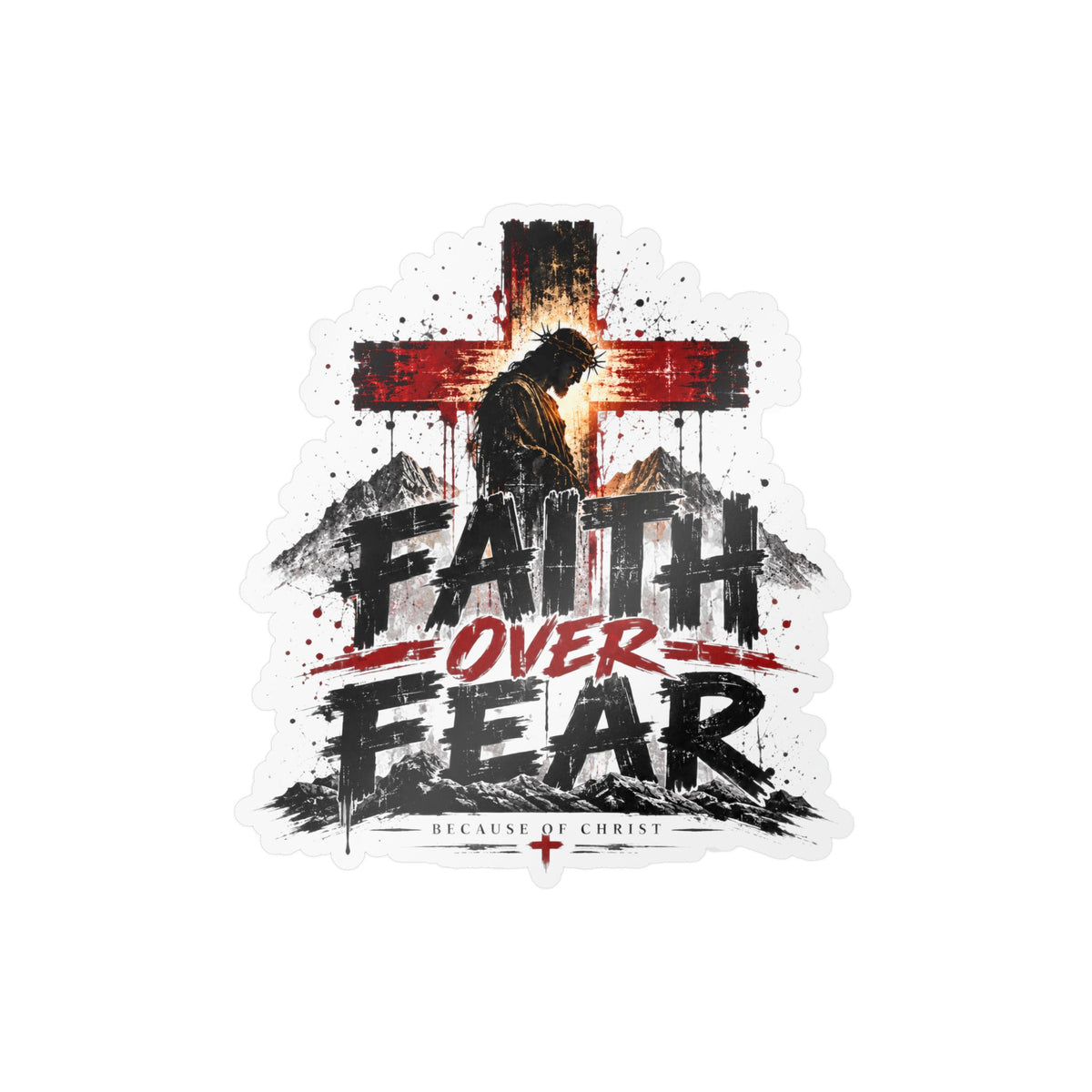 Faith Over Fear Kiss-Cut Vinyl Sticker — Christian Cross Inspirational Decal