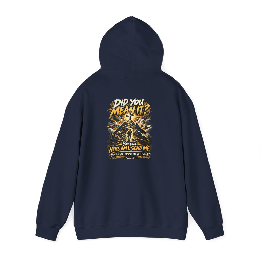 Here Am I Send Me — Isaiah 6:8 Christian Hoodie