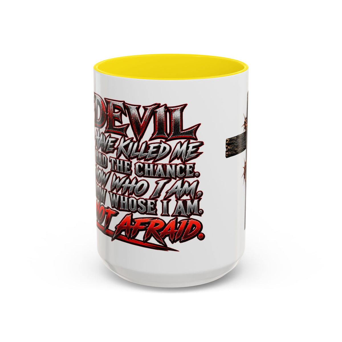 Christian Faith Mug – “Evil Never Killed Me” Cross Coffee Mug