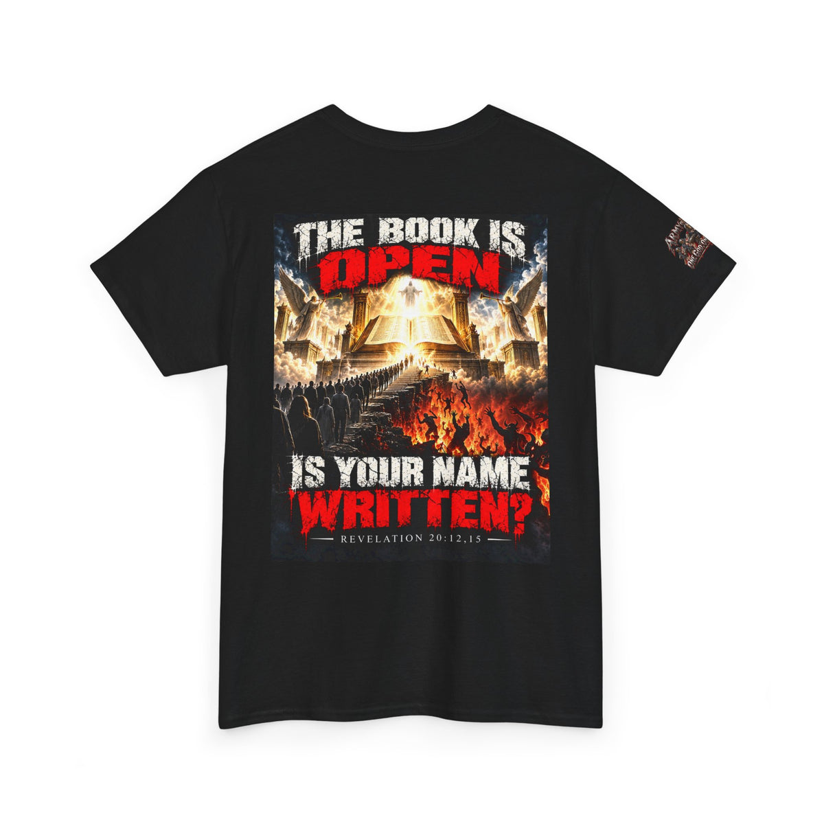 Christian Evangelism T-Shirt — “The Book Is Open: Is Your Name Written?” Graphic Tee