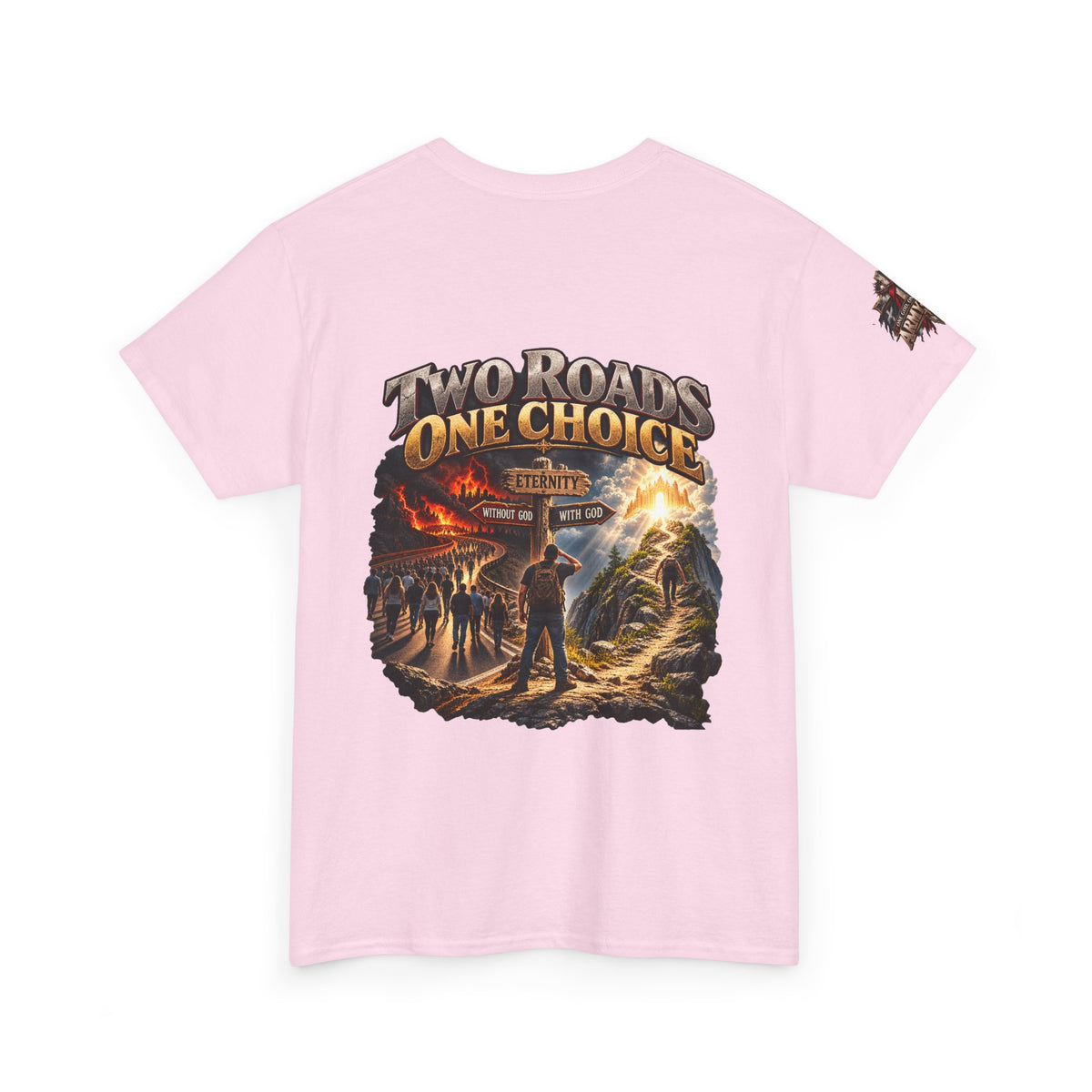 Two Roads One Choice T‑Shirt — Christian Cross Faith Graphic Tee