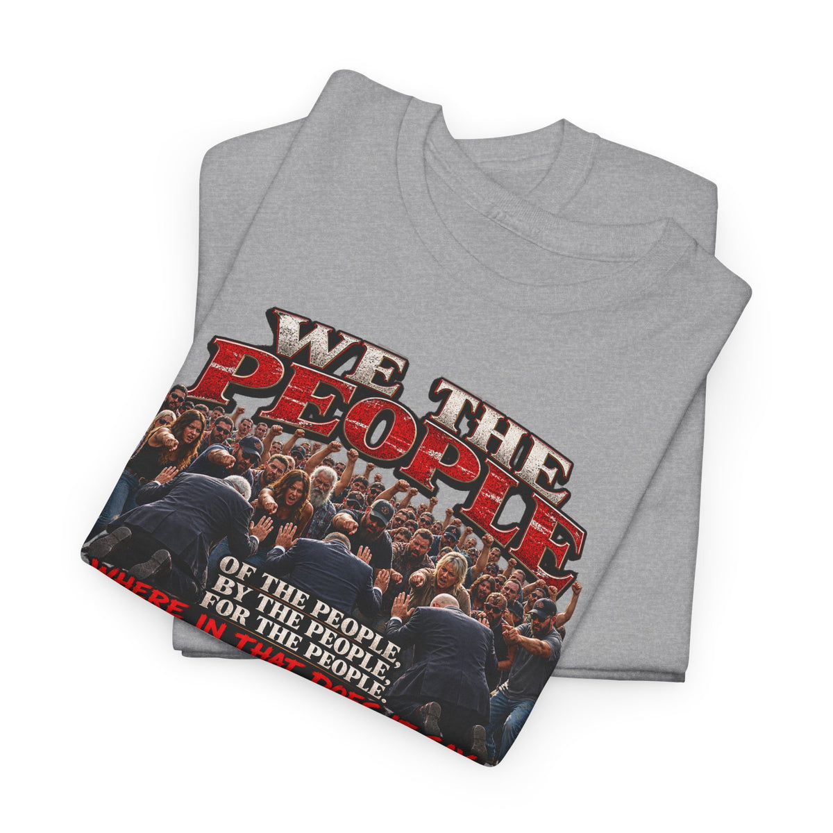 We the People Political Statement T-Shirt