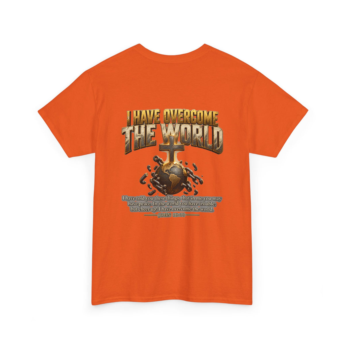 I Have Become the World T-Shirt