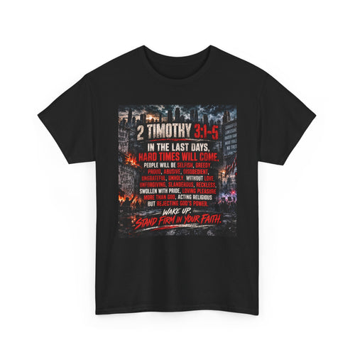 2 Timothy 3:1-5 Christian Faith T-Shirt