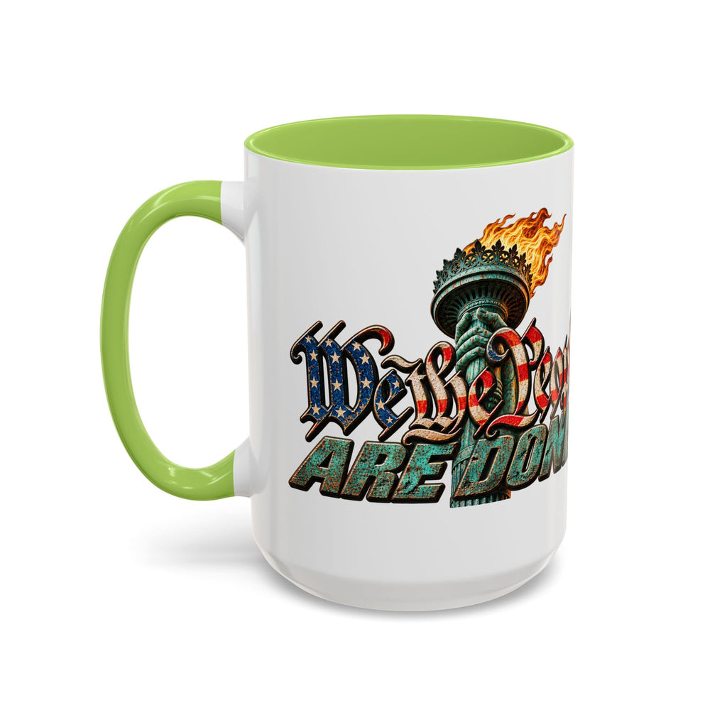 Lieutenant Patriot — We the People Are Done 15oz Mug
