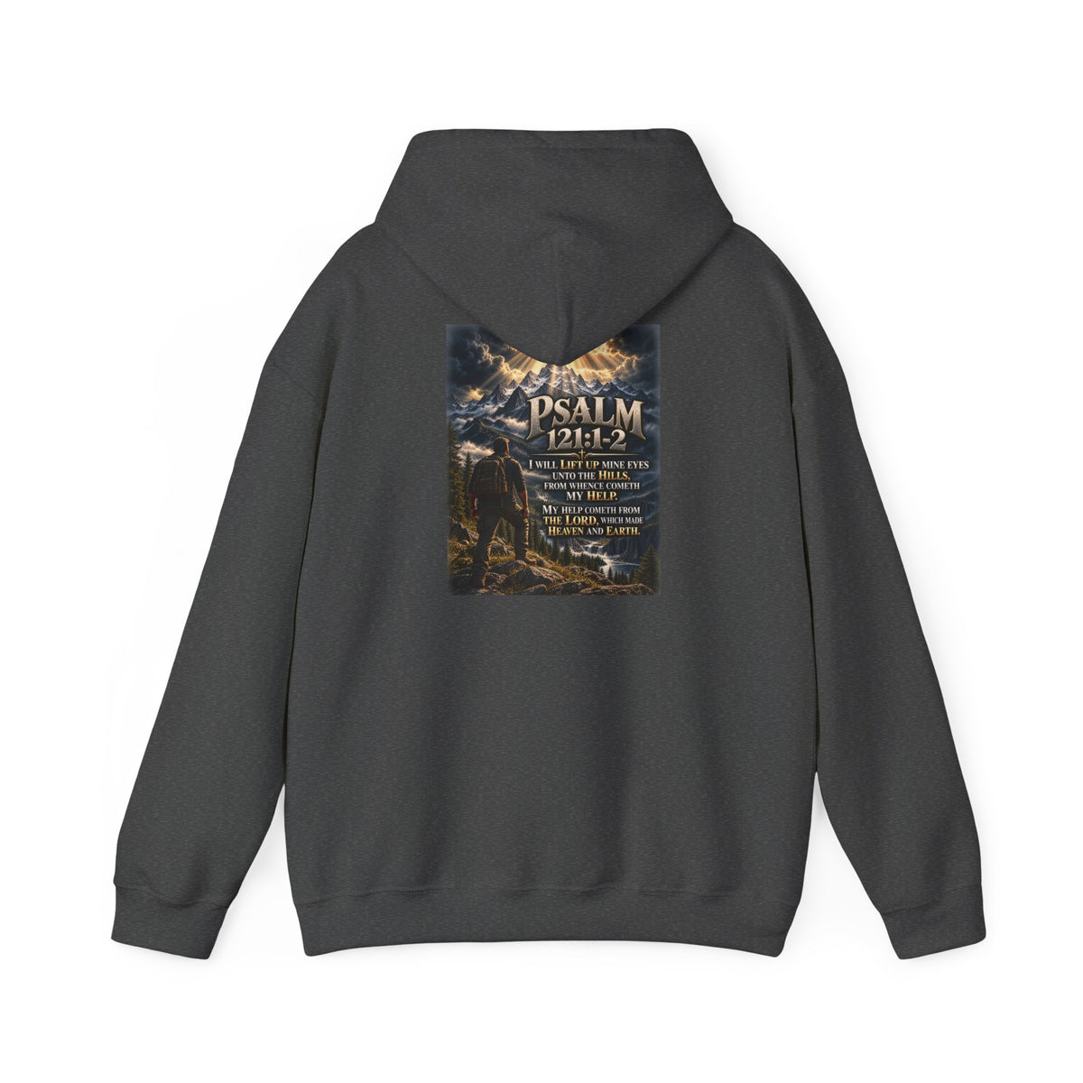 Psalm 121:1–2 My Help Comes from the Lord Hoodie